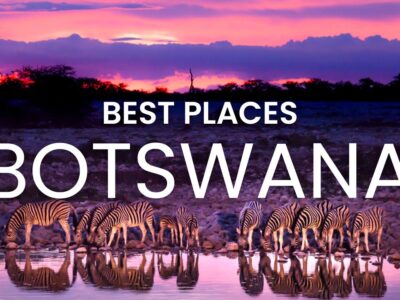 Places to Visit in Botswana